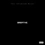 Breathe (Explicit)