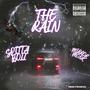 The Rain (feat. Mirror Monk) [Explicit]