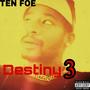 Destiny 3 (Explicit)