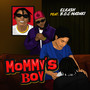 Mommy's Boy (Explicit)