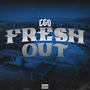 FRESH OUT (Explicit)