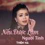 Nếu Được Làm Người Tình