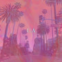 L.A (Explicit)