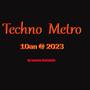 Techno Metro