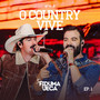 O Country Vive, Ep. 1 (Ao Vivo)