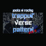 Trappin Verse Pattern, Vol. 2 (Explicit)