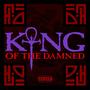 King of the Damned (Explicit)