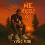 Me, Myself, & I (Explicit)