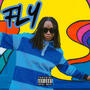 Fly (Explicit)