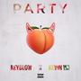 PARTY (feat. Yng Kvin) [Explicit]