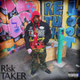 Risk Taker (Explicit)