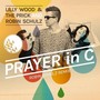 Prayer In C (Robin Schulz Radio Edit)