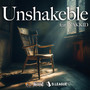 Unshakeble (feat. NAKKID)