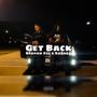 Get Back (feat. Reapah Xel) [Explicit]