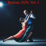 Bachata 2020, Vol. 1