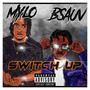 Switch Up (feat. B Suave) [Explicit]