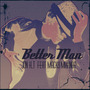 Better Man