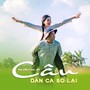 Câu Dân Ca Bỏ Lại