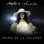 María de la Soledad (feat. María de Jesús)