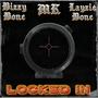 Locked In (feat. Layzie Bone & Bizzy Bone)