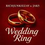 Wedding ring (feat. JAK5) [Explicit]
