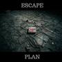 Escape Plan (Explicit)