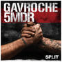 Gavroche / 5MDR split (Explicit)