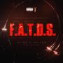 F.A.T.D.S. (feat. Saylor Myles) [Explicit]