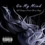 On My Mind (feat. Chris Ray) [Explicit]