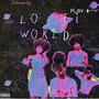 Lo-Fi World (Explicit)