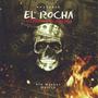 El Rocha (Version Recargada) [Explicit]