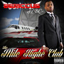 The Mile Highe Club (Explicit)