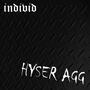 Hyser Agg