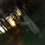 The Dream (Explicit)