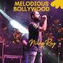 Melodious Bollywood