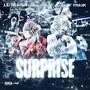 Suprise (feat. BabyKrank) [Explicit]