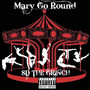 Mary Go Round (Remix) [Explicit]