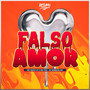 Falso Amor (Explicit)