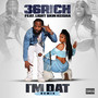 I'm Dat (feat. LightSkinKeisha) [Remix] [Explicit]