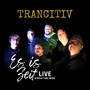 Es Is Zeit (Live)