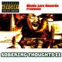 Sobering Thoughts II (Explicit)