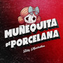 Muñequita De Porcelana