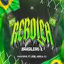 REBOLEA BRASILERO 2 (feat. URIEL ARRUA DEEJAY)
