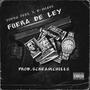 FUERA DE LEY (feat. D-MIAN$)