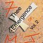 Thee Emergence of FxmJ, Vol. 2 (Explicit)