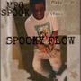 Spooky Flow (Explicit)