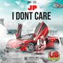 I DONT CARE (feat. JP)