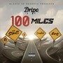 100 Miles (Explicit)