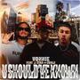 U SHOULD'VE KNOWN (feat. J.Star & Curlz) [Explicit]