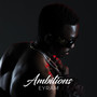 Ambitions (Explicit)